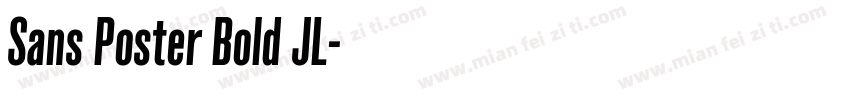 Sans Poster Bold JL字体转换